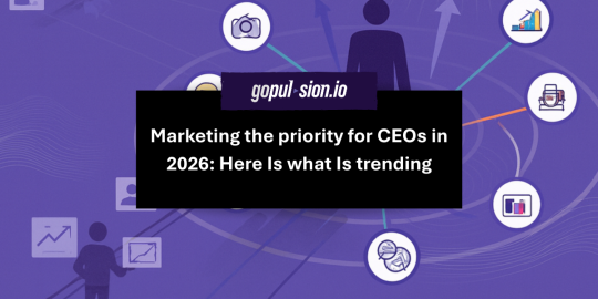 Top Digital Marketing Priorities for CEOs in 2026